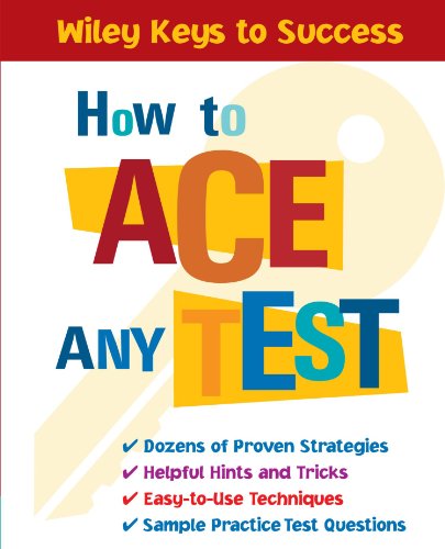 How To Ace Any Test Wiley Keys To Success Book Builders Beverly Ann Chin