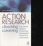 Action Research In Teaching And Learning A Practical Guide To Conducting Pedagogical Research In Universities Lin Norton