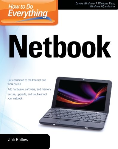 How To Do Everything Netbook 1st Edition Joli Ballew