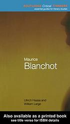 Maurice Blanchot Ullrich M Haase William Large