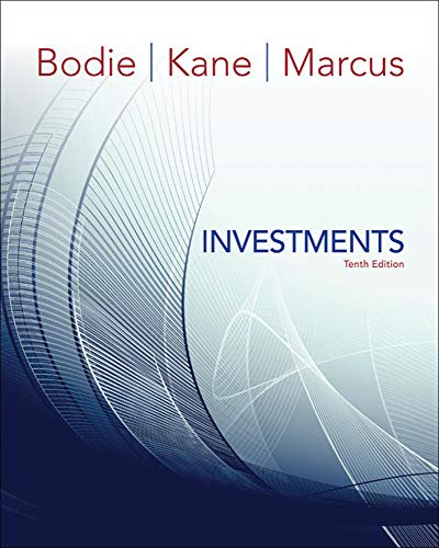 Investments 10th Edition 10th Zvi Bodie Alex Kane Alan J Marcus