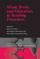 Mind Brain And Education In Reading Disorders Kurt W Fischer Jane Holmes Bernstein Mary Helen Immordinoyang
