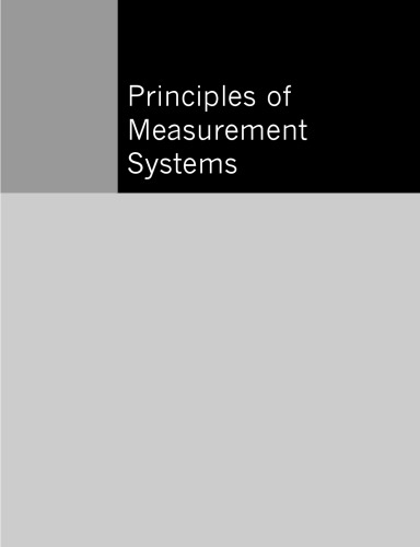 Principles Of Measurement Systems 4th Ed John P Bentley