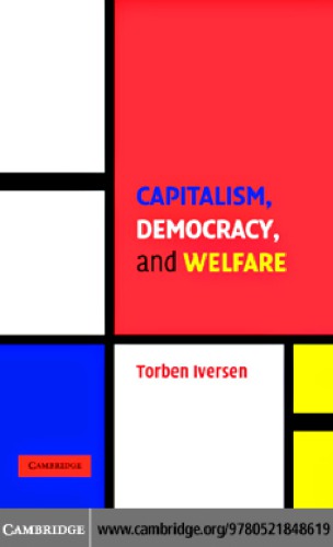 Capitalism Democracy And Welfare Torben Iversen