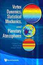 Vortex Dynamics Statistical Mechanics And Planetary Atmospheres Chjan C Lim Xueru Ding Joseph Nebus