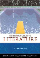 An Introduction To Literature Fiction Poetry And Drama Fifteenth Ed Sylvan Barnet William Burto William E Cain
