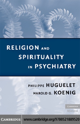 Religion And Spirituality In Psychiatry Philippe Huguelet Harold G Koenig