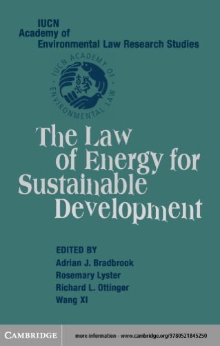 Iucn Academy Of Environmental Law Research Studies Adrian Bradbrook Rosemary Lyster Richard Ottinger Wang Xi