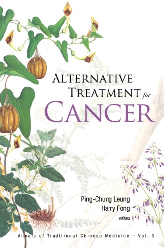 Alternative Treatment For Cancer Pingchung Leung Harry Fong