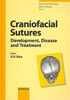 Craniofacial Sutures Development Disease And Treatment David P Rice
