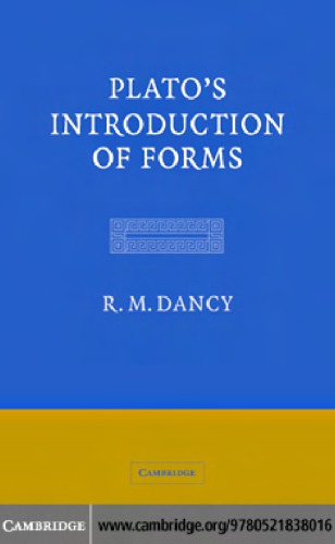 Platos Introduction Of Forms R M Dancy