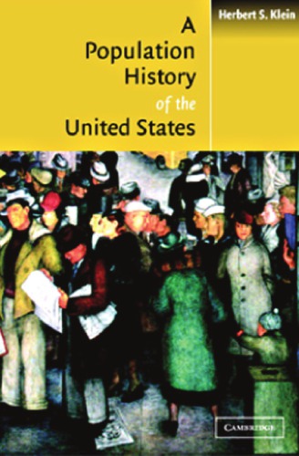 Population History Of The United States Herbert S Klein