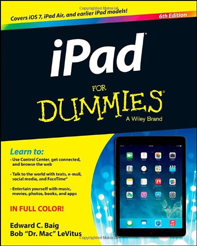 Ipad For Dummies 6th Edition Edward C Baig Bob Levitus