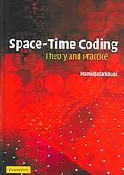 Spacetime Coding Theory And Practice Hamid Jafarkhani
