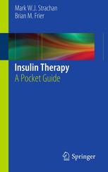 Insulin Therapy A Pocket Guide 1st Edition Mark W J Strachan