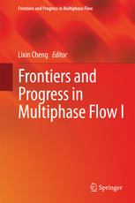 Frontiers And Progress In Multiphase Flow I 1st Edition Lixin Cheng