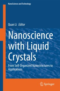 Nanoscience With Liquid Crystals From Selforganized Nanostructures To Applications 1st Edition Quan Li