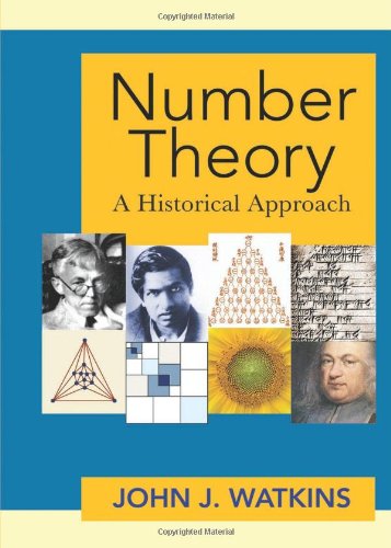 Number Theory A Historical Approach John J Watkins