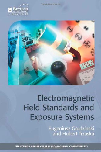 Electromagnetic Field Standards And Exposure Systems Eugeniusz Grudzinski
