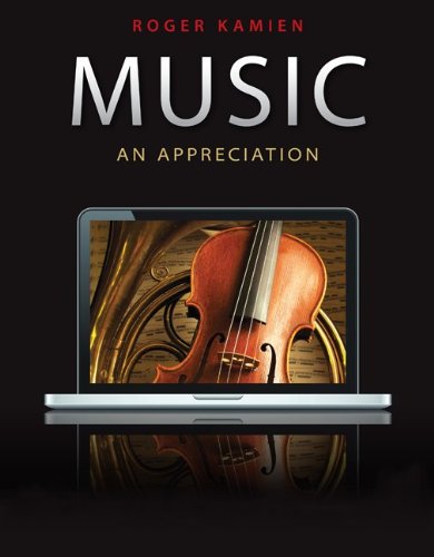Music An Appreciation 7th Edition Roger Kamien