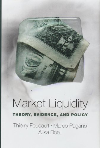 Market Liquidity Theory Evidence And Policy Thierry Foucault