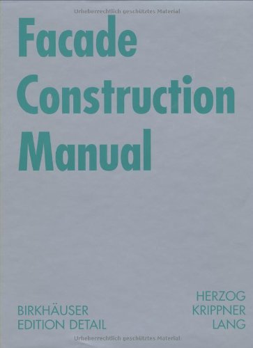 Facade Construction Manual 1st Edition Thomas Herzog