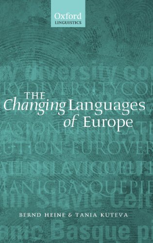 The Changing Languages Of Europe Bernd Heine Tania Kuteva
