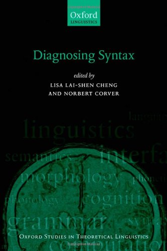 Diagnosing Syntax Lisa Laishen Cheng Norbert Corver