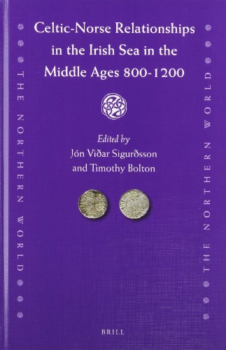Celticnorse Relationships In The Irish Sea In The Middle Ages 8001200 Jn Viar Sigursson