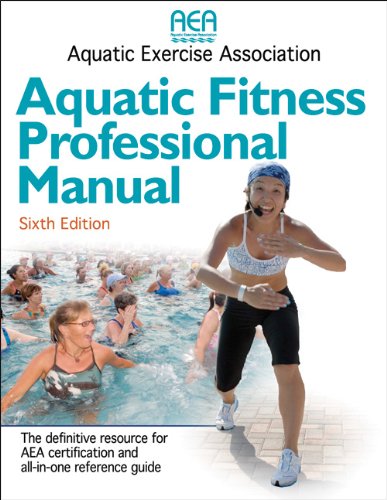 Aquatic Fitness Professional Manual 6th Aquatic Exercise Association