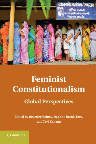 Feminist Constitutionalism Global Perspectives 1st Edition Beverley Baines
