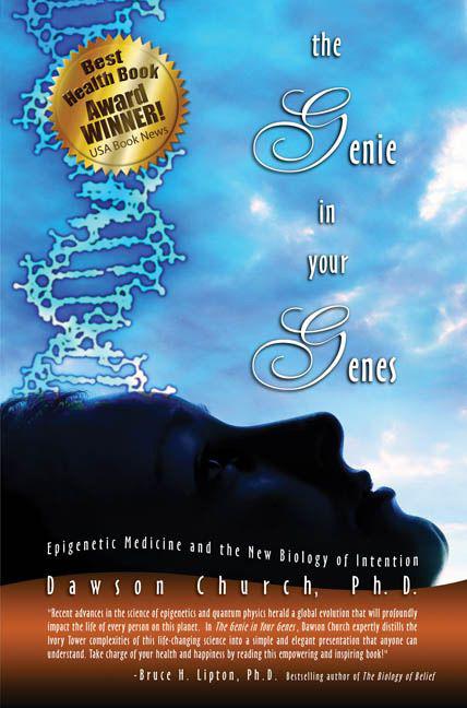 The Genie In Your Genes Dawson Church Phd
