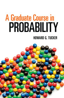 A Graduate Course In Probability Howard G Tucker