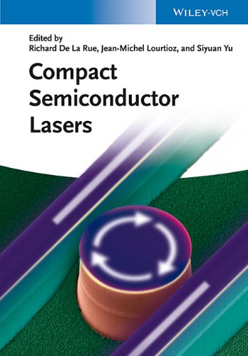 Compact Semiconductor Lasers 1st Edition Richard De La Rue Jeanmichel Lourtioz