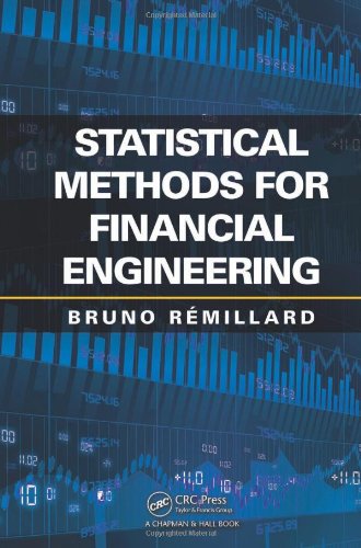 Statistical Methods For Financial Engineering Bruno Remillard
