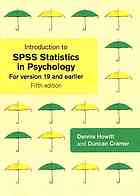 Introduction To Spss Statistics In Psychology For Version 19 And Earlier 5th Dennis Howitt