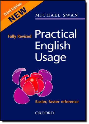 Practical English Usage 3rd Edition Michael Swan