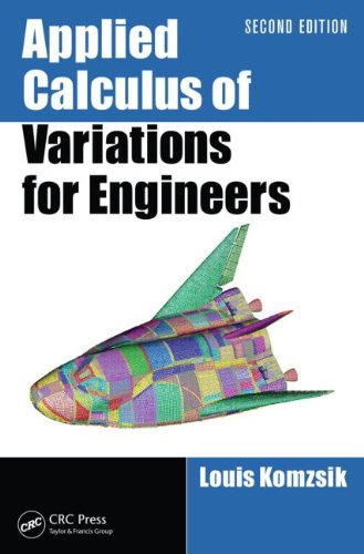 Applied Calculus Of Variations For Engineers Second Edition 2nd Ed 2014 Louis Komzsik