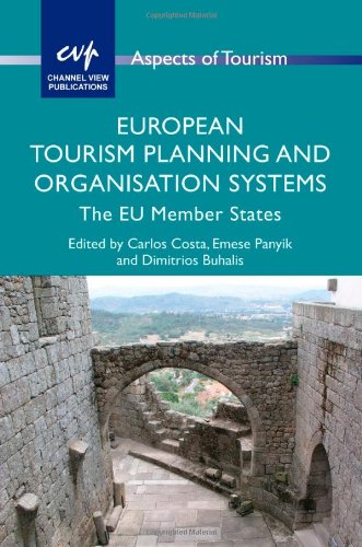 European Tourism Planning And Organisation Systems The Eu Member States Carlos Costa