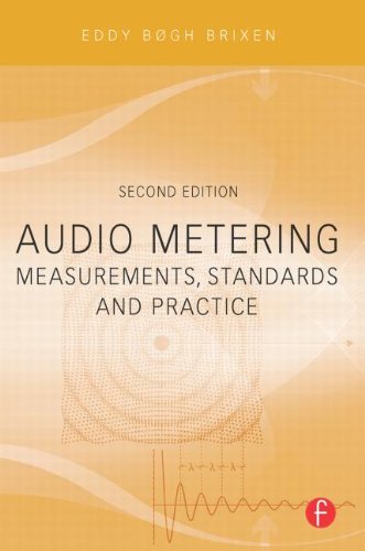 Audio Metering Measurements Standards And Practice 1st Edition Eddy Brixen