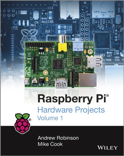 Raspberry Pi Hardware Projects 1 1st Edition Andrew Robinson