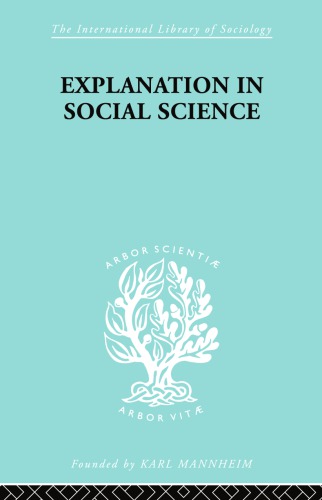 Explanation In Social Science Robert Brown