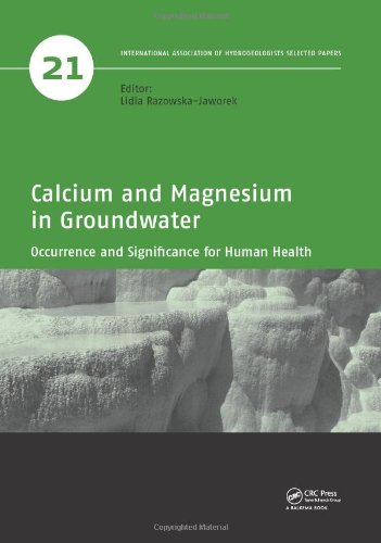Calcium And Magnesium In Groundwater Occurrence And Significance For Human Health Lidia Razowskajaworek