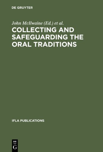 Ifla 95 Collecting And Safeguarding The Oral Traditions Ifla