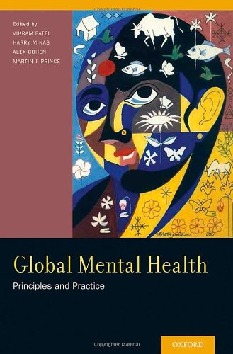 Global Mental Health Principles And Practice 1st Edition Vikram Patel