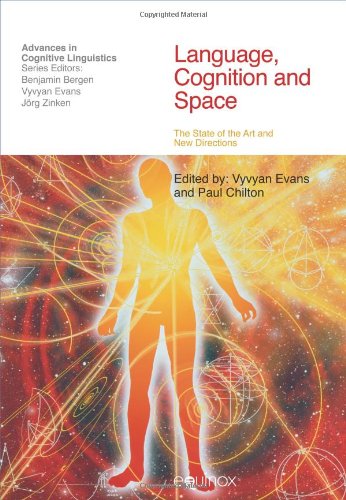 Language Cognition And Space The State Of The Art And New Directions Vyvyan Evans