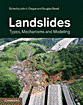 Landslides Types Mechanisms And Modeling Clague John J Stead