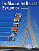 Manual For Bridge Evaluation With 2010 Interim Revisions 1st Edition B Mutlu Sumer