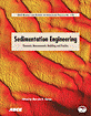 Sedimentation Engineering Processes Measurements Modeling And Practice Garca