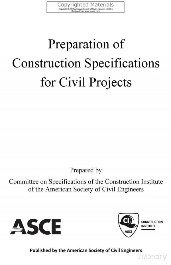 Preparation Of Construction Specifications For Civil Projects Committee On Specifications Of The Construction Institute Of The American Society Of Civil Engineers
